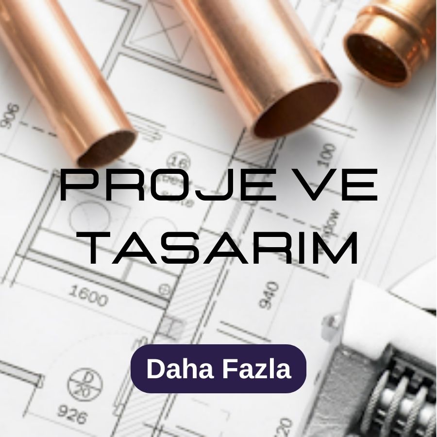 Proje ve Tasarım